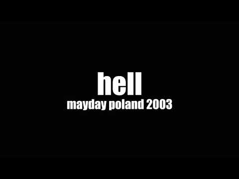 Hell Mayday Poland 2003