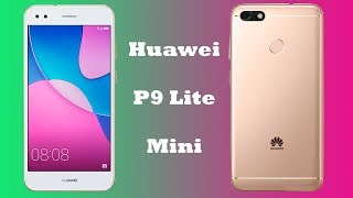 Huawei P9 Lite Mini Reviews, Specs & Features