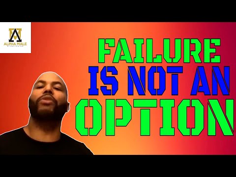 Failure is NOT an Option