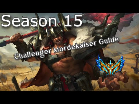 Season 15 Challenger Mordekaiser Guide
