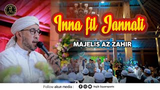Download lagu Inna Fil Jannati || Majelis AZ ZAHIR Live Pendopo JSN DEMAK mp3