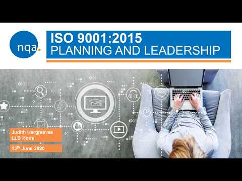 NQA Webinar: ISO 9001 - Planning and Leadership (15th June 2020)