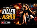 KILLER AASHIQ