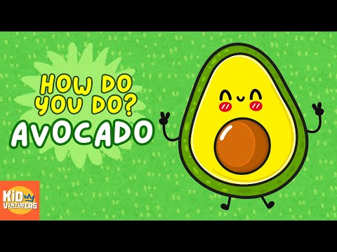 How Do You Do Avocado? | Fun Fruit Song for Kids | Learn Fruit Names with Music