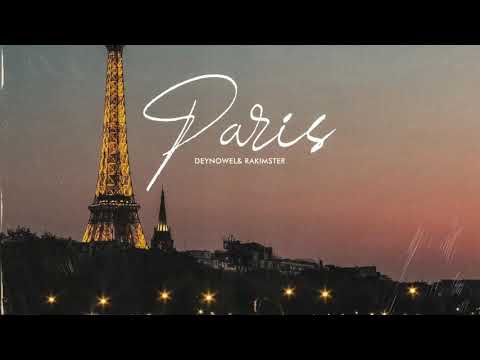 Deynowel & Rakimster - Paris (DJ Sta$h & Janno Remix)