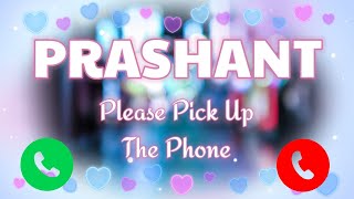 Prashant Name Ringtone  Mr Prashant Please Pickup 