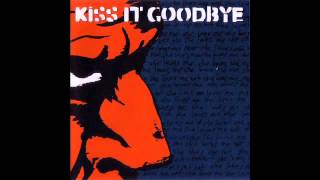 KISS IT GOODBYE - She Loves Me, She Loves Me Not - 1997 (Full Album)
