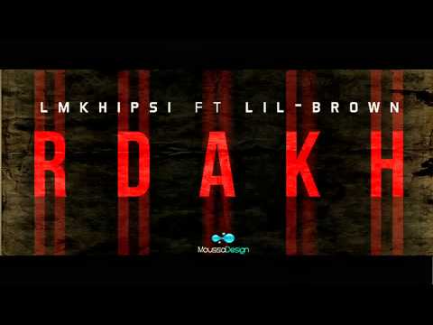 Lil Brown Feat Lmkhipsi - Free style  ( Rdaakh )