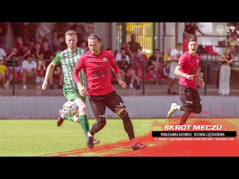 SKRÓT MECZU: PODLESIANKA KATOWICE - VICTORIA CZĘSTOCHOWA