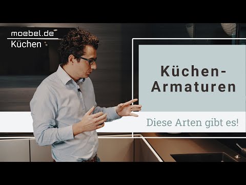 Küchenarmaturen - Diese Unterschiede gibt es