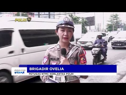 PANTAUAN ARUS LALU LINTAS NTMC KORLANTAS POLRI