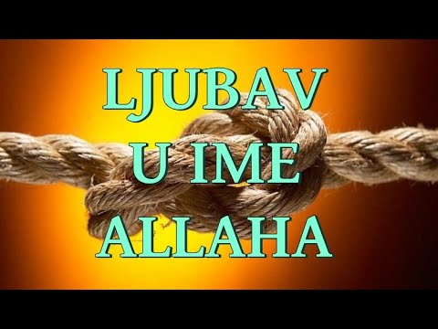 LJUBAV U IME ALLAHA