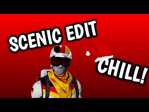 CHILL SCENIC EDIT!!!! FORTNITE MUST WATCH