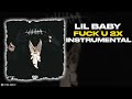 Lil Baby F U 2x INSTRUMENTAL