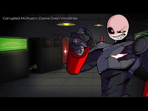 System Overload - Corrupted Mii/Austin (Game Over) Voicelines