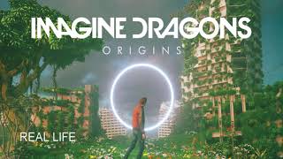 Imagine Dragons - Real Life