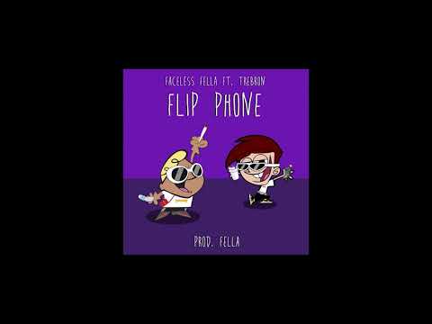 Faceless Fella feat. Trebron - Flip Phone (Prod. F€LLA)
