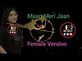 Maan Meri Jaan Latest Hindi Cover Song Female Version Copyright Free Music