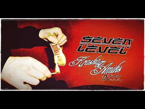 Seven Level ( Kraska x Amiks Diss )
