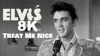 Elvis Presley - Treat Me Nice / Original Soundtrack / ReScan 8K