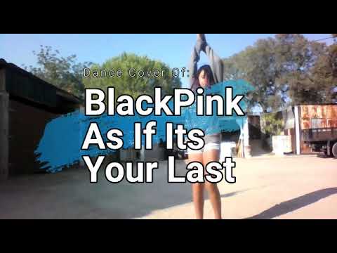BlackPink As If It's Your Last-By Min Sook