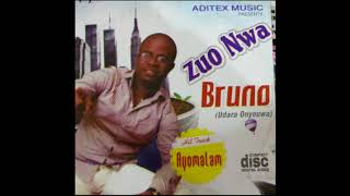 Bruno - Zuo Nwa - Owerri Bongo Music
