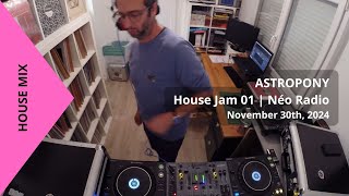 House Jam 01 | Néo Radio, November 30, 2024