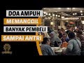 Doa Memanggil Pembeli, Dijamin Dagangan Habis Diserbu Banyak Orang 081214459888 Doa Memanggil Pembeli, Dijamin Dagangan Habis Diserbu Banyak Orang 081214459888