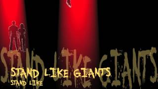 STAND LIKE GIANTS 1280