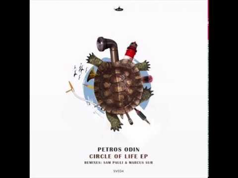 Petros Odin - Circle of Life (Sam Pauli Remix)