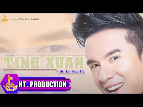 Tình xuân - Đan Trường