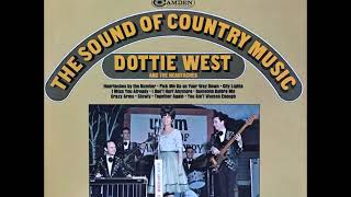 Dottie West - I Miss You Already