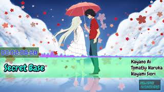 [Music] Secret Base - Meiko Honma, Naruko Anjou, Chiriko Tsurumi