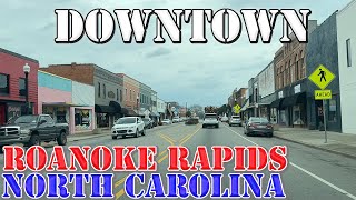 Roanoke Rapids - North Carolina - 4K Downtown Drive