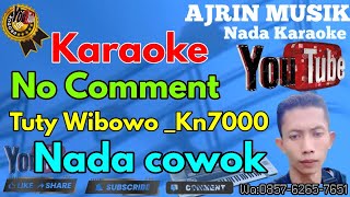 Download lagu Tuty Wibowo - No Comment [Karaoke] Kn7000 - Nada Pria | Ajrin Musik mp3