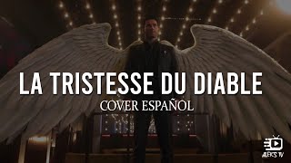 𝗟𝗔 𝗧𝗥𝗜𝗦𝗧𝗘𝗦𝗦𝗘 𝗗𝗨 𝗗𝗜𝗔𝗕𝗟𝗘 (Cover Español) // ＬＵＣＩＦＥＲ
