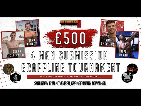 Budo Bout 9 - Jeff Ackah Vs Sean Clancy   4 Man Semi Final 88k
