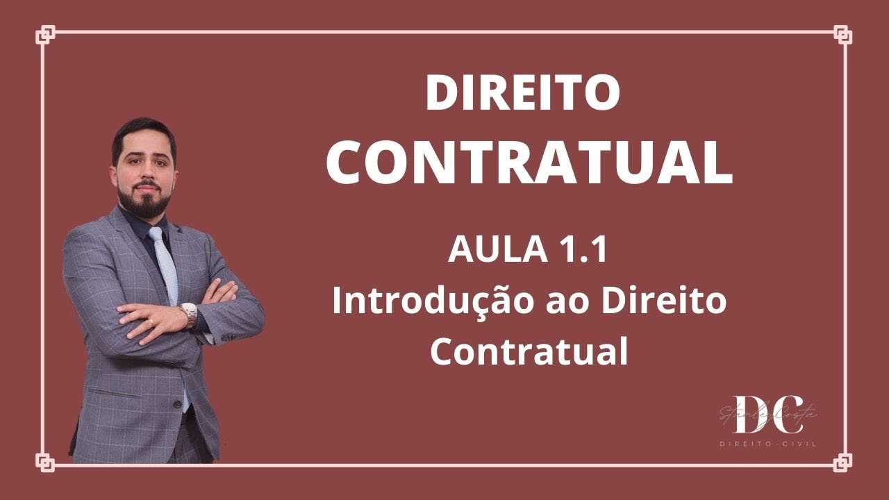 Introdução à Teoria Geral dos Contratos (1.1.)