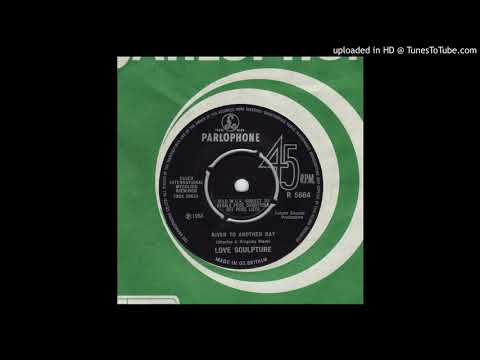 Love Sculpture - River To Another Day