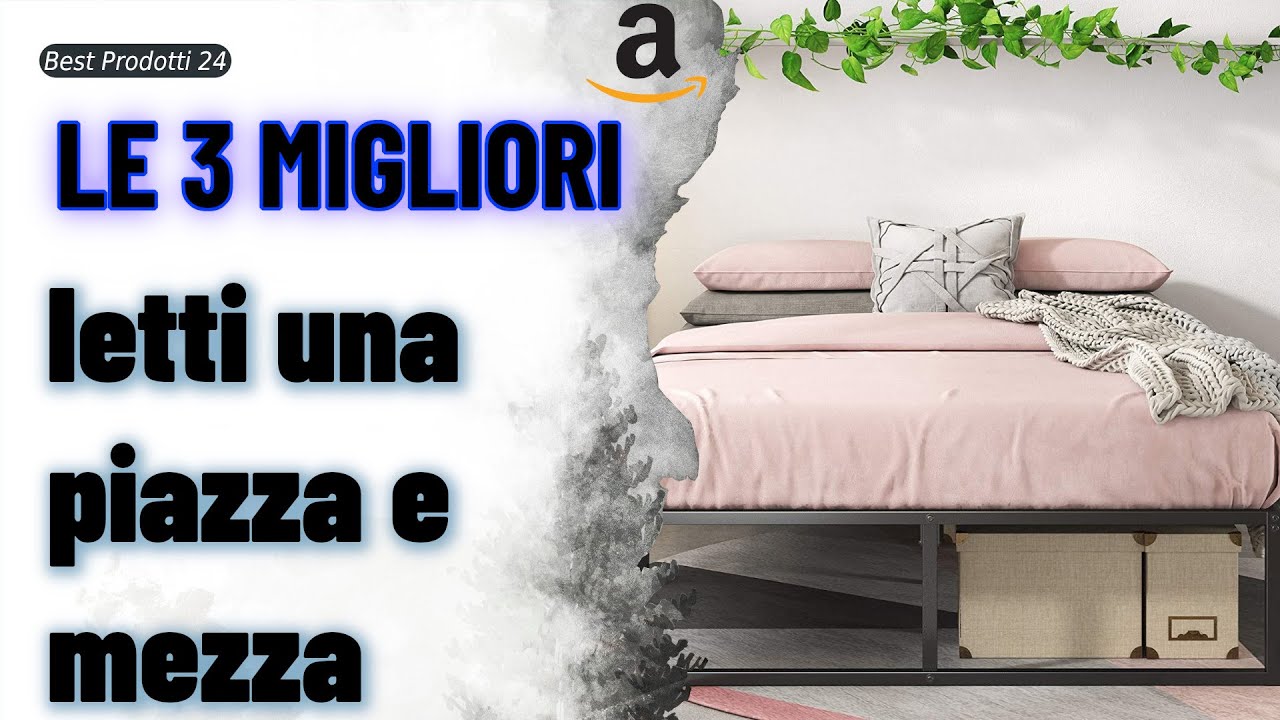 ➤ Le 3 migliori letti una piazza e mezza ✓