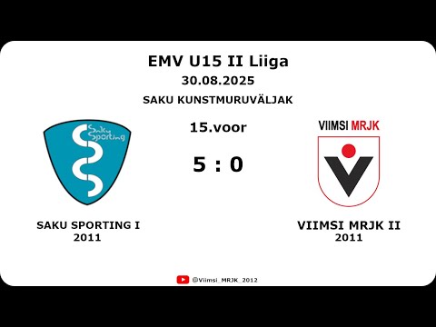 2025.08.30 - EMV U15 - II Liiga - 15.voor - Saku Sporting I 2011 vs Viimsi MRJK II 2011 - (5:0)