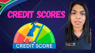 Credit Scores in South Africa: What You Need to Know