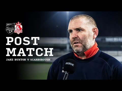 POST MATCH | Jake Buxton vs Scarborough Athletic (A) | National League North | 2025/26