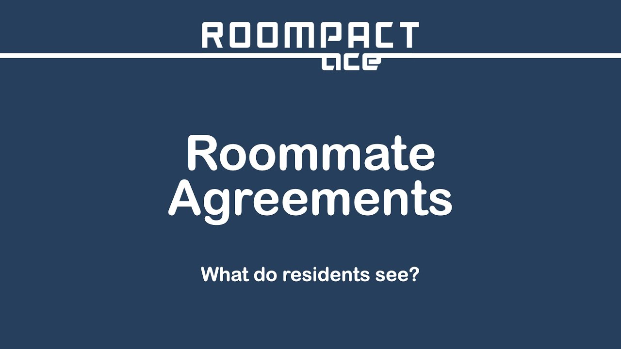 Roompact Ace Tip: What Residents See When Completing a Roommate Agreement