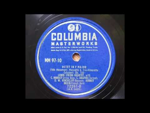 Lener String Quartet - Schubert : Octet in F D.803 - 5th & Finale (1928)