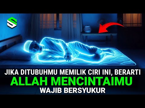 SURPRISING!! 15 Characteristics of People Loved by Allah, Visible in the World | Must Be Grateful