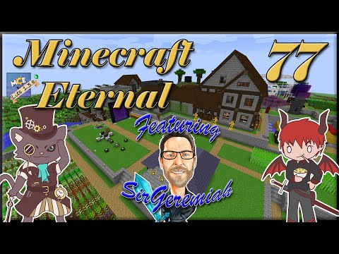 Minecraft: MC Eternal Lite ft. SirGeremiah (Episode 77)