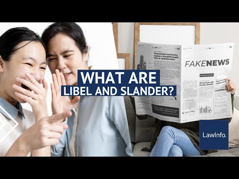 What Are Libel and Slander? | LawInfo