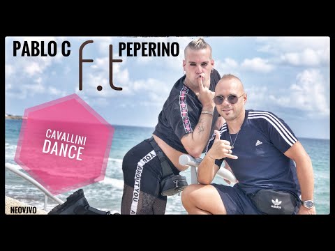 Pablo C Ft. Peperino - Cavallini dance ( Ufficiale 2021 )