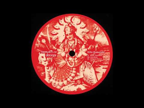 B1. Kito Kusunoki -  Diligent Person [TRIMURTI04]